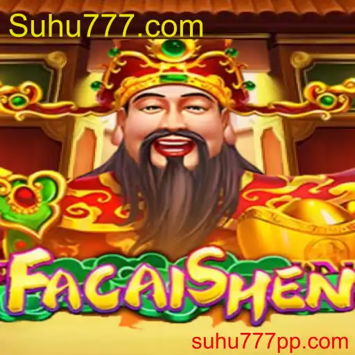 FaCaiShen